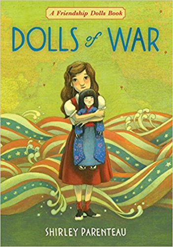 Book Cover, "Dolls of War" by Shirley Parenteau